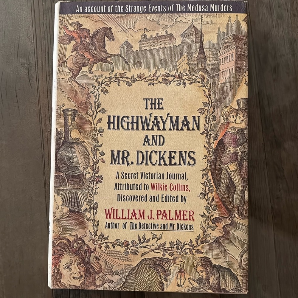 The HighwayMan And MR. Dickens Book.